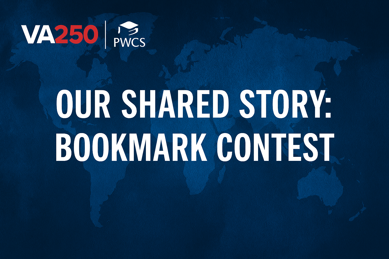 VA250 Our Shared Story: Bookmark Contest Banner
